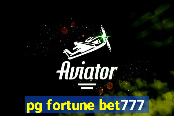 pg fortune bet777